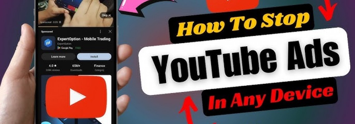 Youtube: Πως μπορείς να διακόψεις τις διαφημίσεις
